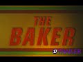 The Baker Trailer Red Band Trailer