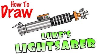 How to Draw Luke Skywalker's Lightsaber