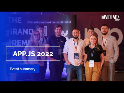 App.js Conf 2022 and TheWidlarzGroup | Interviews