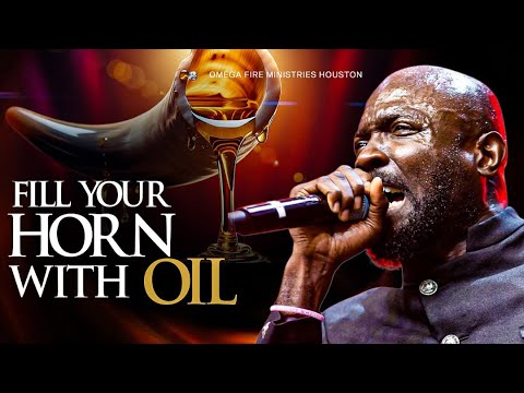FILL YOUR HORN WITH OIL // PASTOR RICH AGHAHOWA