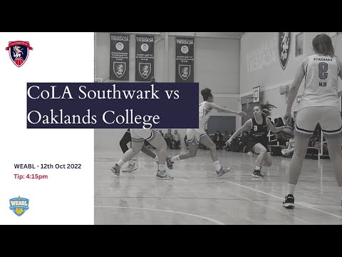 WEABL - Week 2: CoLA Southwark vs.Oakland's College   - 12.10.2022