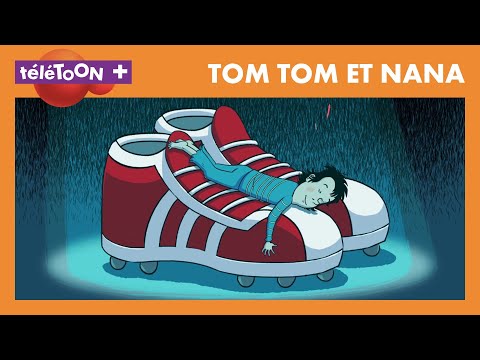 TOM TOM ET NANA - Episode "Lache nous les baskets" - Ton dessin animé sur TéléTOON+