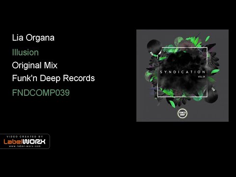 Lia Organa - Illusion (Original Mix)