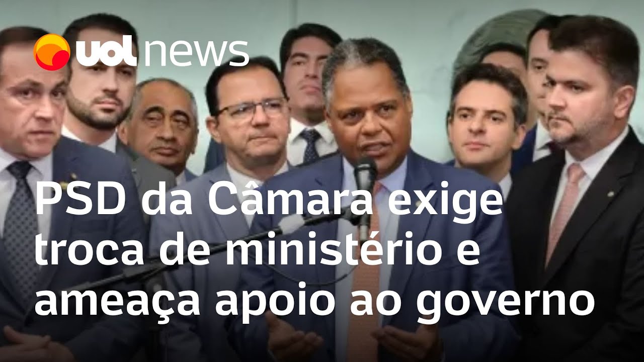 Governo Lula: PSD da Câmara exige troca de ministério e ameaça apoio ao governo