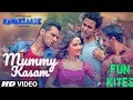 Mummy Kasam Video/NAWABZAADE/Raghav, Punit, Dharmesh, sanjeeda, Gurinder, Payal, Ikka