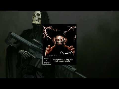 Mugxtsu - Jigoku (feat. Depth Strida) [prod. w a s & DeadMemxry] - Legendado
