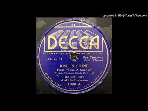 Harry Roy And His Orchestra ‎– Rise N' Shine (1936)