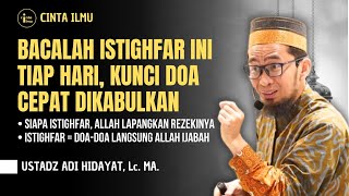 Download lagu Istiqamah Baca ISTIGHFAR Ini Tiap Hari, Siap-siap Semua DOA Anda Cepat DIKABULKAN Oleh Allah - UAH mp3