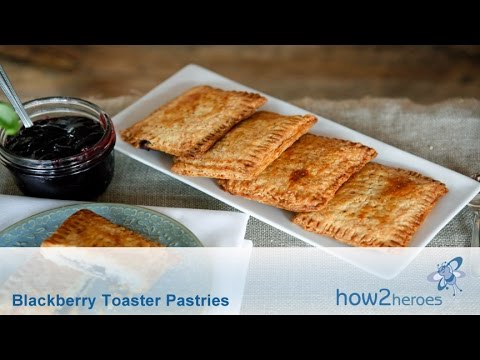 Blackberry Toaster Pastries (Homemade Pop Tarts)