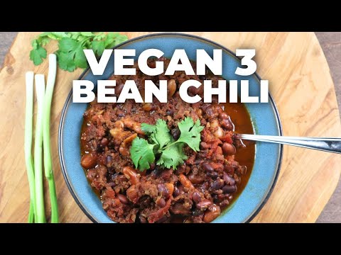 The Best Vegan 3 Bean Chili / Gut Healthy Food