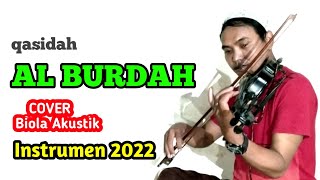Download lagu AL BURDAH | INSTRUMEN SHOLAWAT (TERBARU 2022) - BIOLA AKUSTIK mp3 Download lagu AL BURDAH | INSTRUMEN SHOLAWAT (TERBARU 2022) - BIOLA AKUSTIK mp3