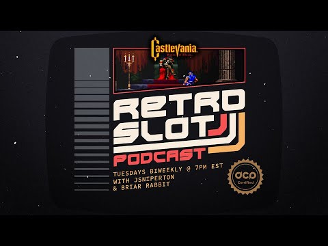 RetroSlot Podcast Ep. 62 - Featuring @Wilson__Belmont - Castlevania Rondo Of Blood