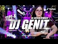 DJ GENIT TIPE X VIRAL TIKTOK ️STYLE PARTY THAILAND PERFORM BL DESTA JEMBER