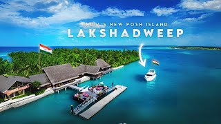 Lakshadweep - Upcoming India's Posh Islands