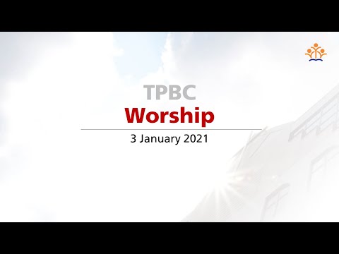 2021 0103 Worship 3 Jan