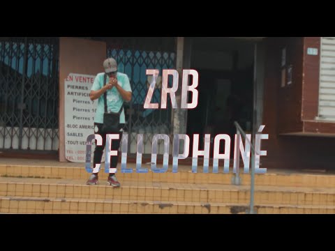 ZRB - Cellophané - 01/2025 ( Clip Officiel )