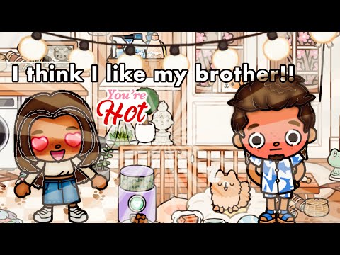 🌷💗I think I like my brother||Toca Boca #enjoy||tiktok credits to her🌷💗