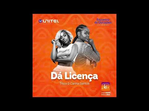 Titica feat  Karina Santos - Dá Licença