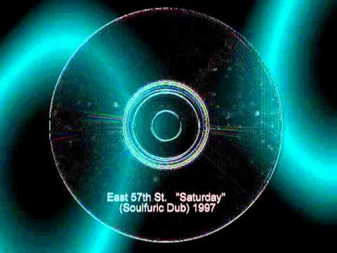 East 57th St.   " Saturday "