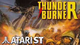 Thunder Burner - Quick Look - Atari ST