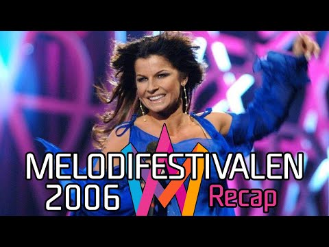 Melodifestivalen 2006 – Recap