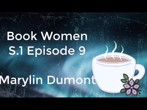 Book Women Podcast Season 1 Episode 9 - Writing Poetry with Marilyn Dumont.