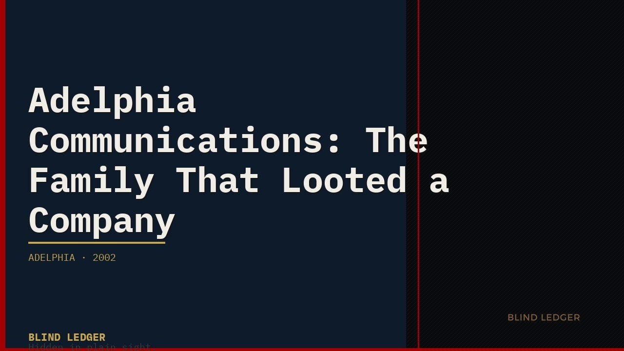 Adelphia Communications: The Family That Looted a Company