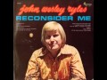 John Wesley Ryles -- I Have No One To Love Me Anymore