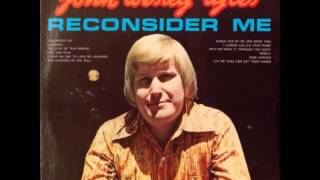 John Wesley Ryles -- I Have No One To Love Me Anymore