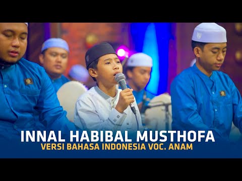Vocal Baru Beraksi '' Innal Habibal Musthofa Versi Bahasa Indonesia Voc. Anam