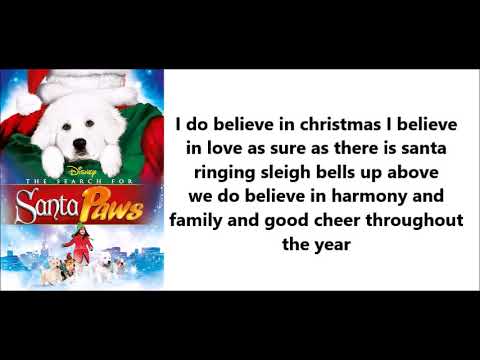 Santa paws I Do Believe In Christmas lyrics (Merry Christmas)