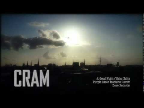 CRAM - A Good Night (Purple Disco Machine Remix) Official HD Video