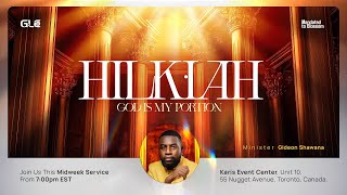 MIDWEEK SERVICE HILKIAH (GOD IS MY PORTION) - 24/01/2024