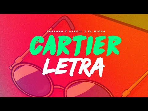 Farruko - Cartier  ( LETRA ) Darell, El Micha