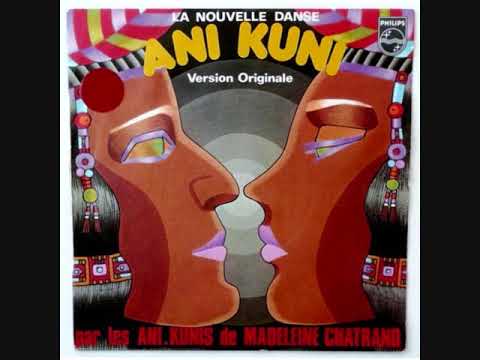 Madeleine Chartrand - Ani Kuni - 1973