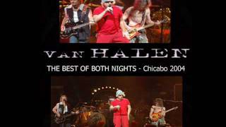 Van Halen - Deeper Kinda Love [Sammy&#39;s Solo Pt. 2] (Live in Chicago 7/19/04)