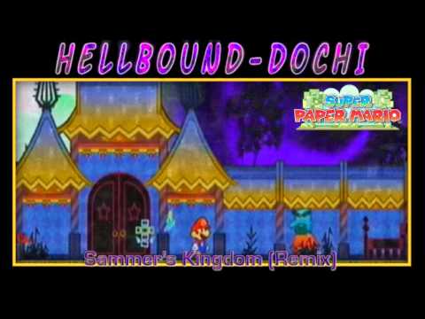 Super Paper Mario - Sammer's Kingdom (Remix)