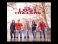 The Lost Trailers - Why Me