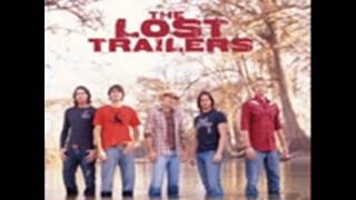 The Lost Trailers - Why Me
