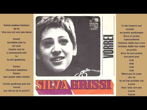 Silva Grissi  - Vorrei