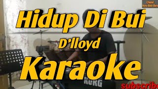 Hidup Di Bui Karaoke D'lloyd Versi Korg Pa600