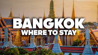 WHERE TO STAY IN BANGKOK 2027! Best areas and cheap hotels!