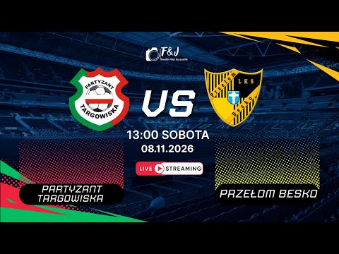 14 KOLEJKA KLASY ''O'' KROSNO PARTYZANT TARGOWISKA - PRZEŁOM BESKO