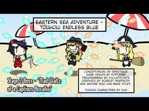 "Touhou Endless Blue" Stage 2 Boss: "Mad Waltz of a Captious Rusalka"