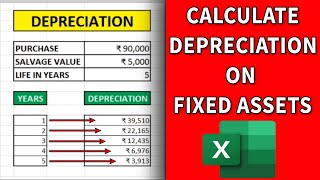 Calculate Depreciation on Fixed Asset - Excel