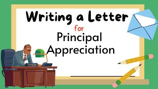 How to Write a Principal Appreciation Letter