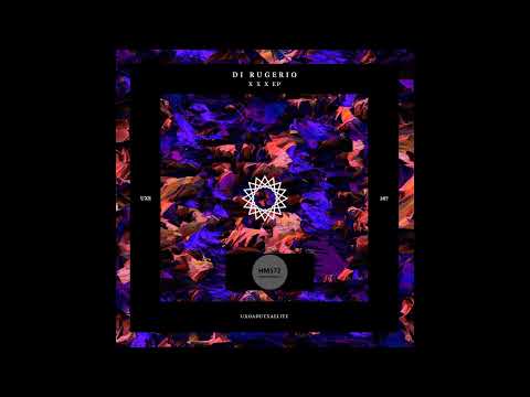 Di Rugerio _ X X X (Original Mix)