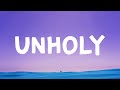 Sam Smith Unholy Lyrics Feat Kim Petras