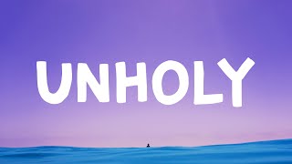 Download lagu Sam Smith - Unholy (Lyrics) Feat. Kim Petras mp3