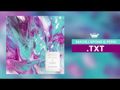 07. MACIEJ SPONS & PERSI - .TXT [OK BOOMER]